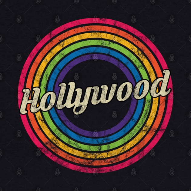 Hollywood - Retro Rainbow Faded-Style by MaydenArt